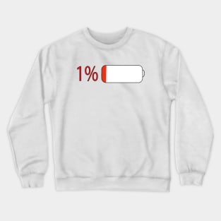 Charging the Battery Crewneck Sweatshirt